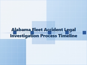Investigating Alabama Fleet Accident Timeline