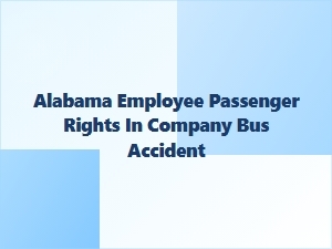 Your Rights After a Alabama Bus Accident