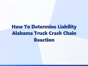 Who Is Responsible for a Corporate Truck Crash Chain Reaction?